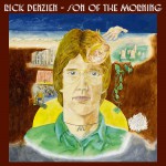 CD - Son of the Morning - Rick Denzien